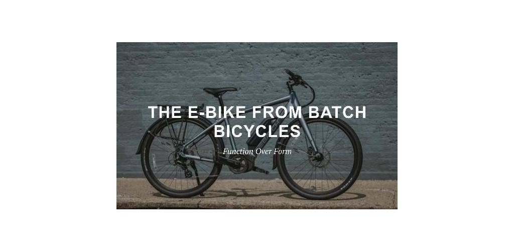 Website Around On Bikes Reviews the Batch E-Bike